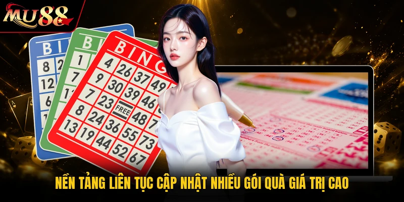 Nền tảng liên tục cập nhật nhiều gói quà giá trị cao